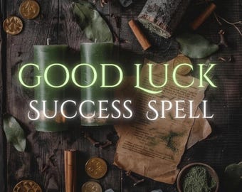 Success & Good Luck Spell | Powerful Prosperity Ritual | Career Money Abundance | Custom Spell Casting  Same Day