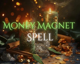 Money Magnet Spell | Personalized Wealth Attraction & Abundance Activation Ritual | Become a Money Magnet | FREE eBook | Same Day
