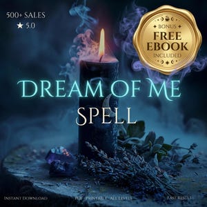May include: A black candle with a lit flame, the text "DREAM OF ME SPELL" in teal and white, and a gold seal that says "FREE EBOOK INCLUDED". The image also includes a sprig of lavender, a purple crystal, and wisps of smoke.