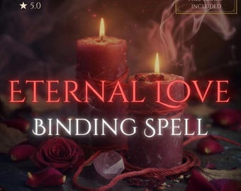 Incantesimo di legame d'amore eterno / Rituale d'amore personalizzato per un legame indissolubile e duraturo / Lega il tuo amore per l'eternità / eBook GRATUITO / Consegna in giornata