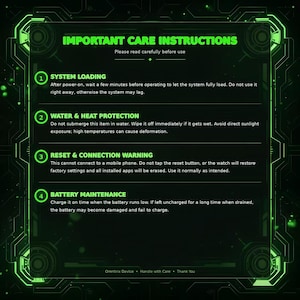 May include: A black digital care instruction card with a bright green glowing border and technical frame. The text reads: IMPORTANT CARE INSTRUCTIONS, SYSTEM LOADING, WATER & HEAT PROTECTION, RESET & CONNECTION WARNING, and BATTERY MAINTENANCE.