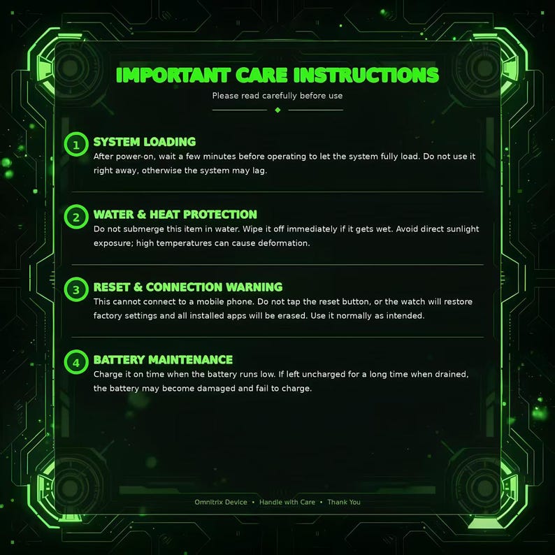 May include: A black digital care instruction card with a bright green glowing border and technical frame. The text reads: IMPORTANT CARE INSTRUCTIONS, SYSTEM LOADING, WATER & HEAT PROTECTION, RESET & CONNECTION WARNING, and BATTERY MAINTENANCE.