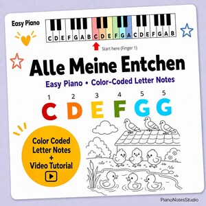Könnte beinhalten: Ein weißes Blatt mit Klaviertasten, farbcodierten Noten und dem Titel "Alle Meine Entchen". Enthält Illustrationen von Enten, Küken und ein Video-Tutorial-Symbol. Der Text "Easy Piano" ist ebenfalls sichtbar.