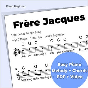Pode incluir: Partitura da canção infantil francesa "Frère Jacques" com notas musicais e letras. A partitura inclui a tonalidade, a assinatura de tempo e o nível de dificuldade. Um círculo azul indica "Easy Piano Melody + Chords PDF + Video".