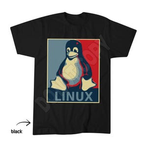 Linux Tux Penguin T-Shirt, Hope Poster Parody Art, Open Source Coder Tribute
