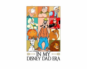 In My Disney Dad Era PNG, Disney Dad Era PNG, Father's Day, Disneyland Holiday Vacation Trip, Gift For Dad