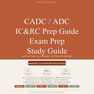 Puede incluir: Una guía de estudio para la preparación del examen CADC/ADC IC&RC. La portada es de color naranja quemado con texto blanco. La guía incluye 4 dominios, más de 200 preguntas de práctica y 12 funciones principales.