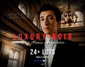 Luxury Noir Presets & LUTs – Dark Fashion, Cinematic Black Look (Mobile Desktop)