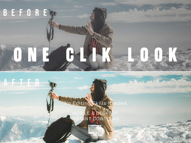 May include: A split-screen comparison showing a before and after photo editing effect. The top panel is labeled BEFORE ONE CLIK LOOK and the bottom panel is labeled AFTER with text reading No Editing Skills Needed MOBILE & DESKTOP INSTANT DOWNLOAD.