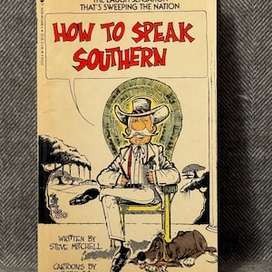 How To Speak Southern door Steve Mitchell, paperback, 1988