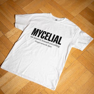 Typography Mycelium Network Shirt, Bold Science Statement Tee for Nature Fans, Comfort Colors® Unisex Minimalist Graphic Cotton T-Shirt