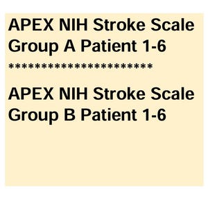 Op de afbeelding: Een lichtgeel rechthoekig bord met zwarte tekst die luidt APEX NIH Stroke Scale Group A Patient 1-6, gevolgd door een rij sterretjes en vervolgens APEX NIH Stroke Scale Group B Patient 1-6. De tekst is gedrukt in een schreefloos lettertype.