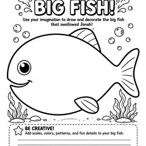 Pode incluir: P&aacute;gina para colorir em preto e branco com o texto "DESIGN YOUR OWN BIG FISH!". A p&aacute;gina apresenta um grande contorno de peixe, bolhas, algas marinhas e o texto "BE CREATIVE!". O prompt incentiva a adicionar escamas, cores, padr&otilde;es e detalhes.