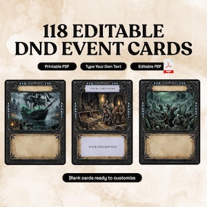 Könnte beinhalten: Drei Fantasy-DND-Eventkarten mit schwarzem Rand. Die Karten zeigen Illustrationen eines Geisterschiffs, eines Schatzes und einer Kampfszene. Text auf den Karten enthält "YOUR CARD NAME" und "YOUR DESCRIPTION". Das Bild enthält auch den Text "118 EDITABLE DND EVENT CARDS".