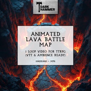 Puede incluir: Mapa de batalla de lava animado para juegos de rol de mesa. La imagen presenta un paisaje de lava ardiente con el texto "ANIMATED LAVA BATTLE MAP" y el logotipo "DARK HAMMER". El vídeo es 1440x1440 MP4.