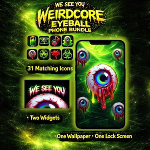 May include: A digital phone bundle with a spooky theme. The design features a large eyeball with dripping blood, surrounded by matching icons and widgets. The text "WE SEE YOU WEIRDCORE EYEBALL PHONE BUNDLE" is displayed.
