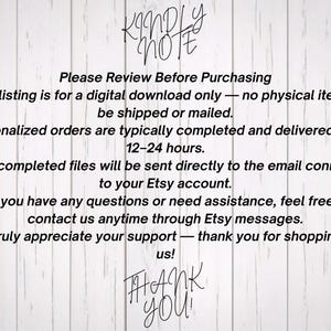 Important customer note for a digital download product on a white wood background. The text clarifies that no physical item will be shipped, personalized orders take 12 to 24 hours for delivery to email, and includes a thank you message from the shop.