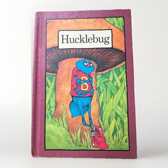 Vintage Serendipity Book, Hucklebug by Stephen Cosgrove (1978 Hardcover)