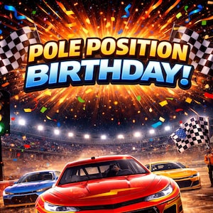 Puede incluir: Imagen dinámica de un coche de carreras rojo cruzando la línea de meta, con el texto "POLE POSITION BIRTHDAY!". La escena está llena de confeti y banderas a cuadros, celebrando un cumpleaños.