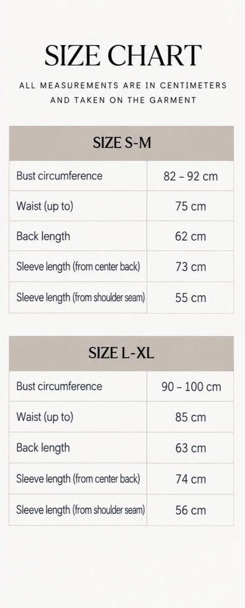May include: A size chart for garments with text reading SIZE CHART, ALL MEASUREMENTS ARE IN CENTIMETERS AND TAKEN ON THE GARMENT. It lists dimensions for sizes S-M and L-XL, including bust circumference, waist, back length, and sleeve lengths in cm.