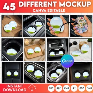 May include: A selection of car cup holder mockups featuring diverse designs, such as landscape scenes and floral motifs. The image includes the text "45 DIFFERENT MOCKUP CANVA EDITABLE" and "INSTANT DOWNLOAD".