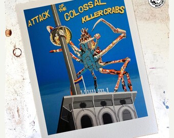 Giclee Fine Art Print of &#39;Attack Of The Colossal Killer Crabs&#39;