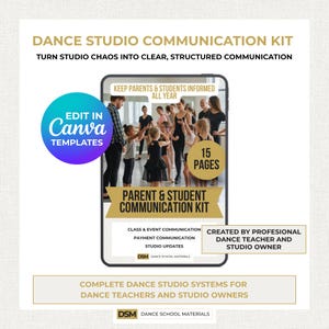 Könnte beinhalten: Ein digitales Kommunikationskit für Tanzstudios. Das Kit enthält 15 Seiten mit Vorlagen, um Tanzlehrern und Studiobesitzern bei der Kommunikation mit Eltern und Schülern zu helfen. Das Kit ist in Canva bearbeitbar und enthält Informationen zu Kurs- und Eventkommunikation.