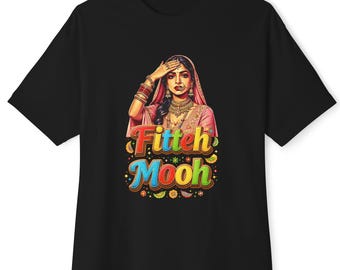 Fitteh Mooh-T-shirt