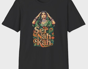 Ser Na Kah - desi-T-shirt 'Doe mijn hoofd niet in'