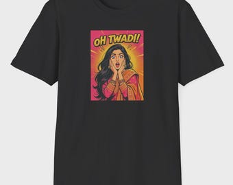 Oh Twadi! Leuk T-shirt met Desi stripboekkunst, verkrijgbaar in een heren- of damesversie.