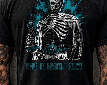 Blue Skeleton Warrior Back Print Shirt, Even In Death I Serve Tee, Dark Fantasy Gothic Streetwear, Original Hand Drawn Art