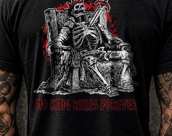 Red Skeleton King Back Print Shirt, No King Rules Forever Tee, Dark Fantasy Gothic Streetwear, Original Hand Drawn Art