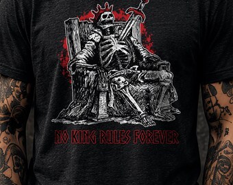 Red Skeleton King Shirt, No King Rules Forever Tee, Dark Fantasy Gothic Apparel, Original Hand Drawn Art, Alt Fashion