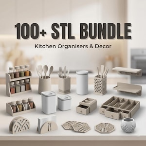 Puede incluir: Colección de organizadores y elementos decorativos de cocina en tonos neutros. La imagen presenta especieros, porta utensilios, recipientes de almacenamiento, estantes, posavasos y un servilletero. El texto dice "100+ STL BUNDLE Kitchen Organisers & Decor."