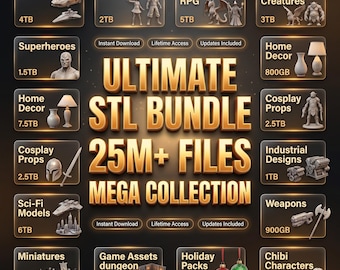 3D STL Pack – +20,500,000+ Files| Mega Bundle 300TB| 3D Printing Files | Instant Download
