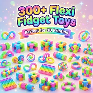300+ Flexi Fidget Toys STL-paket - 3D-skrivarfiler