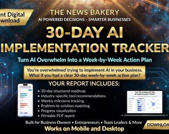 30-Day AI Implementation TRACKER — Week-by-Week Action Plan, Small Business AI Roadmap Builder