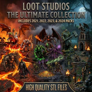 Op de afbeelding: Een advertentie voor Loot Studios' Ultimate Collection, met verschillende fantasiefiguren en structuren. De afbeelding bevat de tekst "LOOT STUDIOS THE ULTIMATE COLLECTION INCLUDES 2021, 2022, 2023, & 2024 PACKS HIGH QUALITY STL FILES."