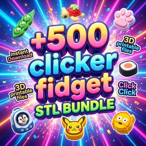 500+ Fidget Clicker STL 3MF Mega Bundle | 3D-utskrivbara nyckelringsleksaker och skrivbordsfidgets | Kommersiell licens ingår