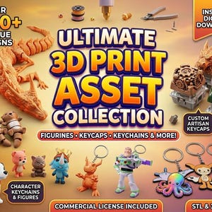 May include: An advertisement for a 3D print asset collection. The image showcases various 3D-printed items, including figurines, keycaps, and keychains. The text reads "ULTIMATE 3D PRINT ASSET COLLECTION" with "OVER 1700+ UNIQUE DESIGNS". The collection includes articulated and flexible models.