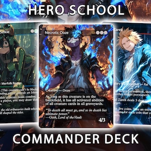 May include: Three trading cards from the "Hero School" Commander Deck. The cards feature anime-style illustrations of characters with text descriptions. The cards are labeled "Cold-Eyed Selkie", "Necrotic Ooze", and "Zarek". The text "Commander Deck" is at the bottom.