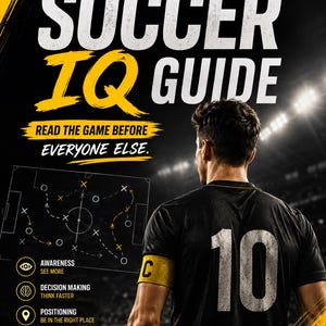 May include: A digital poster titled UTDON SOCCER SOCCER IQ GUIDE. It features a soccer player wearing a black jersey with the number 10 and a yellow captain's armband. The graphic includes a tactical diagram, text, and icons for game intelligence.