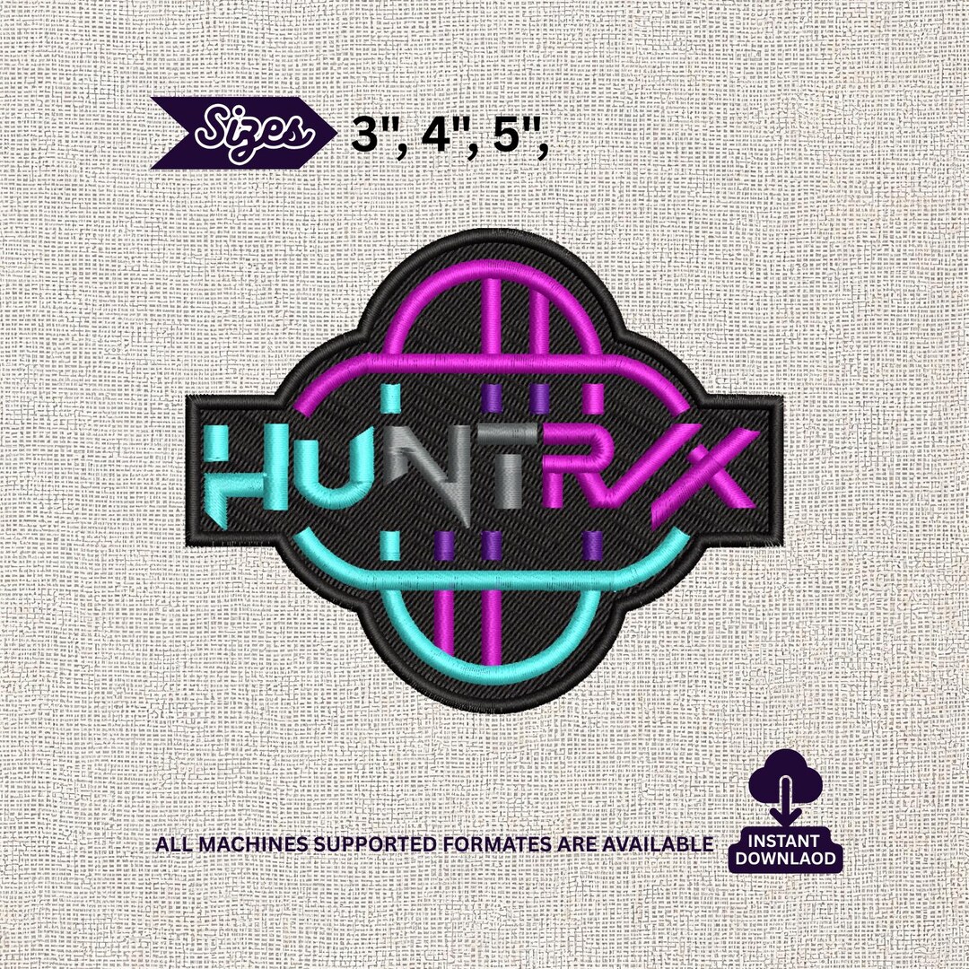 Huntrix Patch Huntrix Logo Embroidery Design, Neon Style Patch Stitch File, Gaming ...