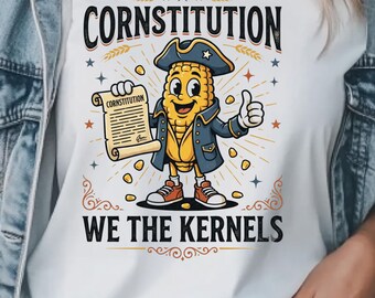 Comfort Colors® Cornstitution character We the Kernels T-shirt, 4th of July celebrations, Patriotic humor lovers, Summer parties