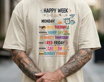 Happy Week Shirt, Taco Tuesday Caturday Sunday Funday Tee, Funny Week Days Graphic T-Shirt, Cute Colorful Comfort Colors 1717 Shirt,