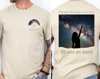Through The Darkness We Find The Stars Shirt, Cosmic Galaxy Graphic Tee, Vintage Celestial & Astronomy, Inspirational / Resilience Quotes,