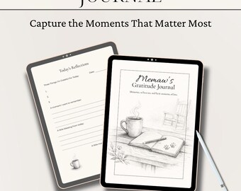 Puede incluir: Un diario de gratitud digital titulado "Memaw's Gratitude Journal" con el lema "Captura los momentos que más importan". La imagen muestra dos tabletas que muestran páginas de diario, una abierta a un boceto de una taza de café y un libro. El diario es de descarga instantánea, editable en Canva e imprimible.