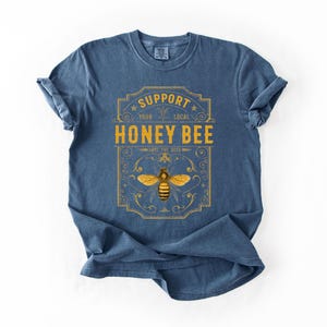 Comfort Colors® Support Your Local Honey Bee Shirt, Save the Bees Vintage Nature Tee, Botanical Pollinator Garden Shirt, Beekeeper Gift