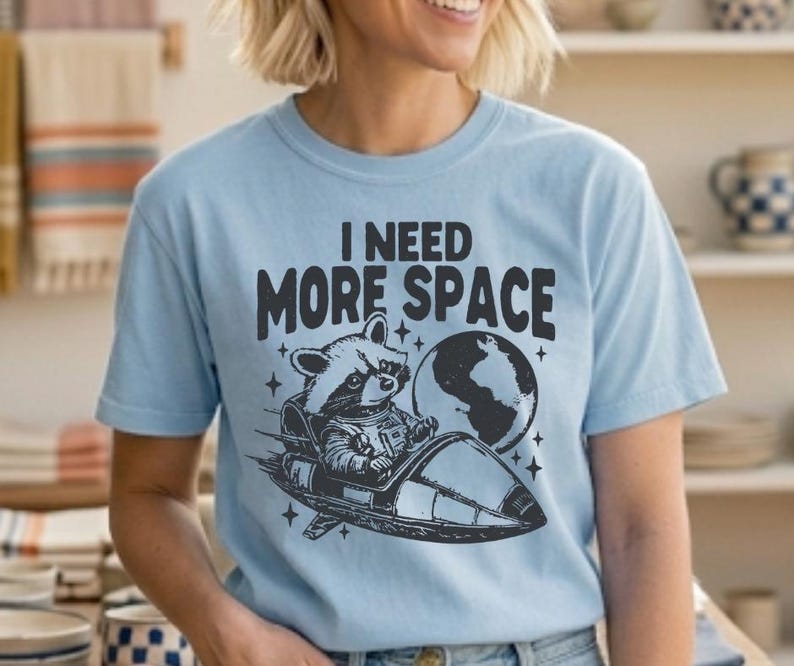 I Need More Space Shirt, Funny Introvert Tee, Space Raccoon Shirt, Anti Social Shirt, Funny Graphic Tee, Sarcastic Space Shirt image 2