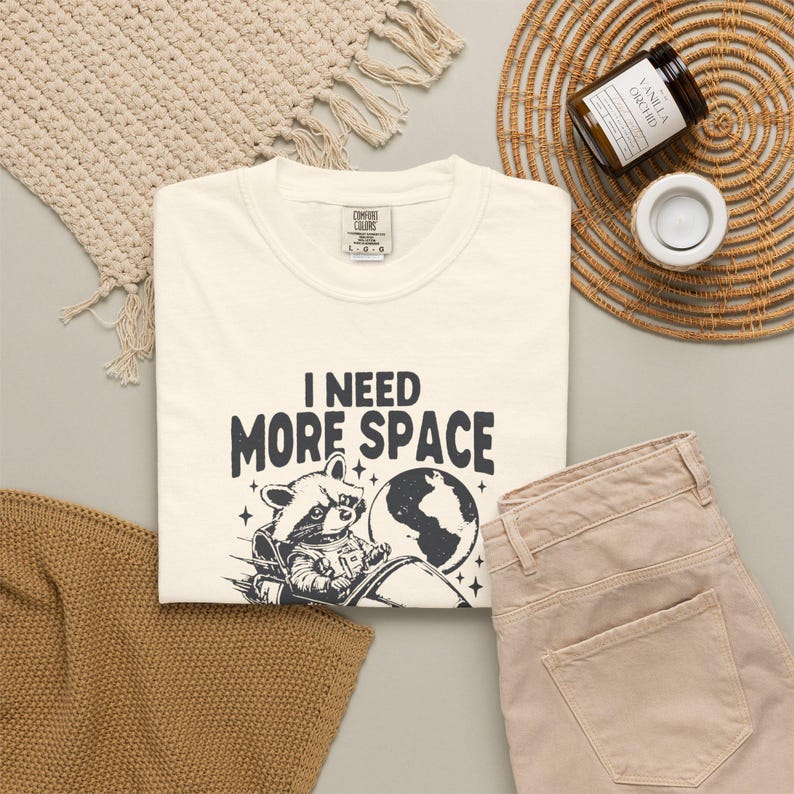 I Need More Space Shirt, Funny Introvert Tee, Space Raccoon Shirt, Anti Social Shirt, Funny Graphic Tee, Sarcastic Space Shirt Ivory